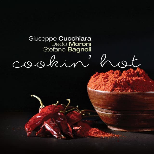 Cookin' Hot - Giuseppe Cucchiara
