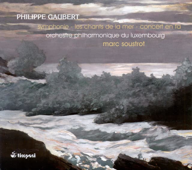 Gaubert: Orchestral Works, Vol. 1 - Philippe Gaubert