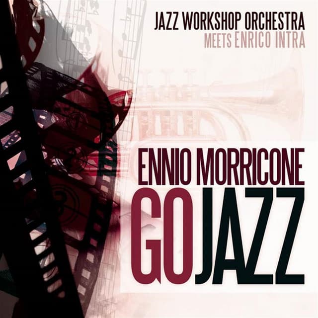 Ennio Morricone Go Jazz - Jazz Workshop Orchestra