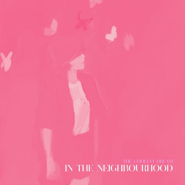 The Coolest Dream in the Neighbourhood - LO-FI BEATS