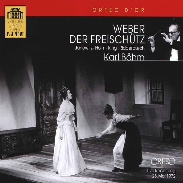 Weber: Der Freischütz, Op. 77, J. 277 - Carl Maria von Weber