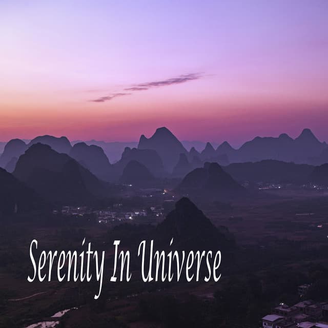 Serenity In Universe - Relaxing Music