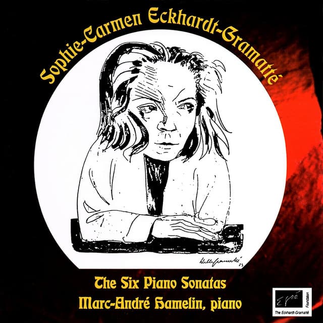 Eckhardt-Gramatté: Complete Piano Sonatas - Sophie-Carmen Eckhardt-Gramatté