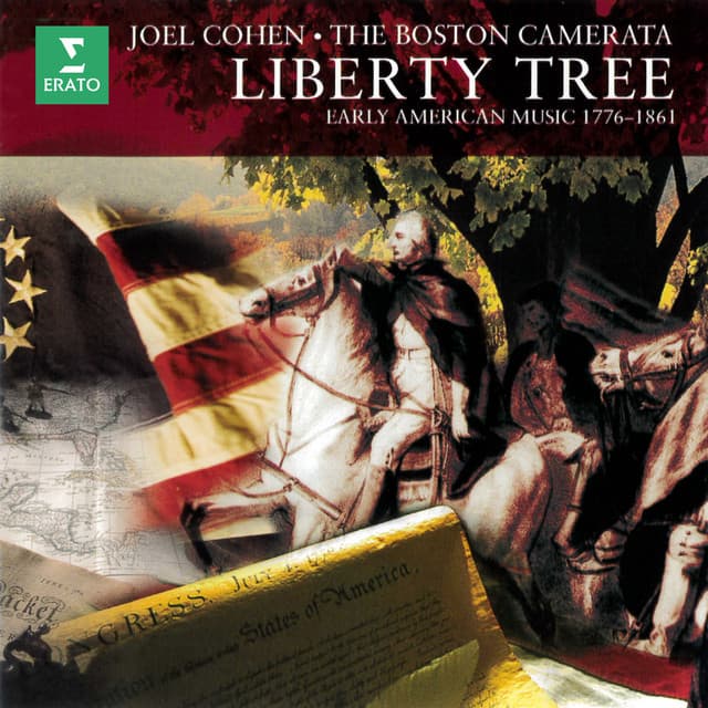 Liberty Tree. Early American Music, 1776-1861 - Traditional