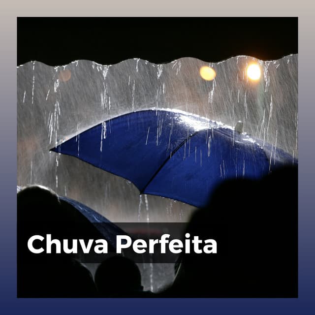 Chuva Perfeita - Sons da natureza HD
