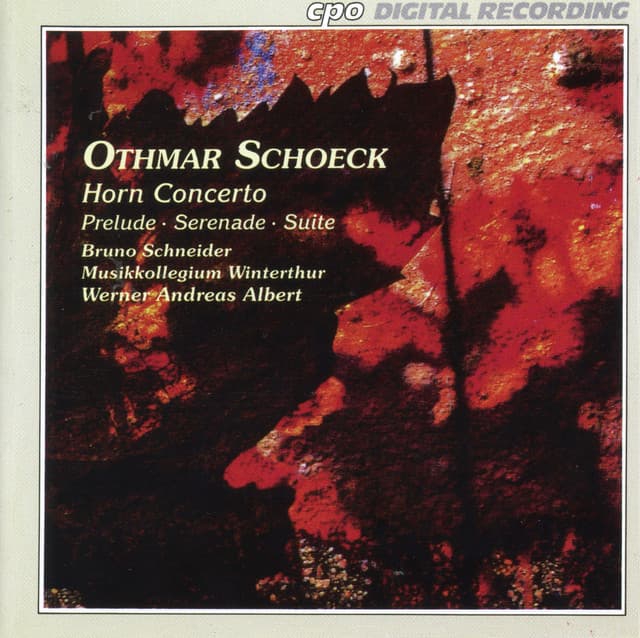 Schoeck: Orchestral Works - Othmar Schoeck