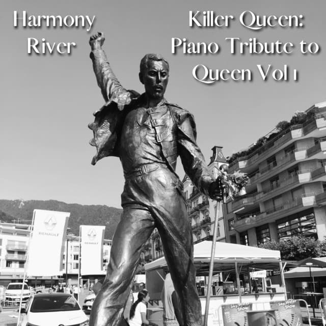 Killer Queen: Piano Tribute to Queen, Vol. 1 - Harmony River