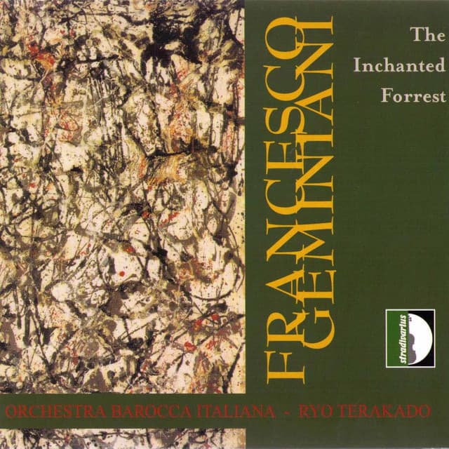 Geminiani: The Inchanted Forrest - Francesco Geminiani