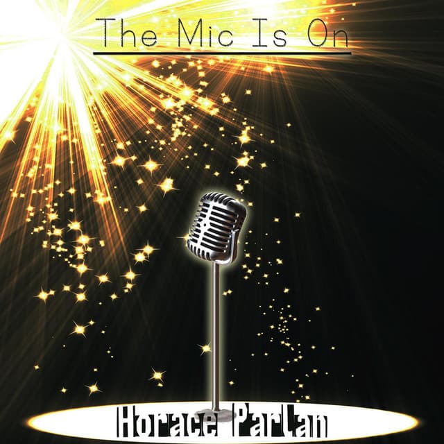 The Mic Is On - Horace Parlan