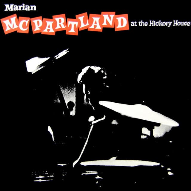 At The Hickory House - Marian McPartland