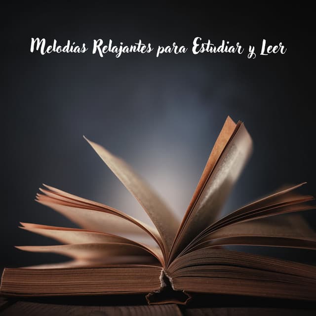Melodías Relajantes para Estudiar y Leer - Piano Jazz y Música de Serenidad, Concentración y Pensamientos Positivos - Música de Fondo Colección