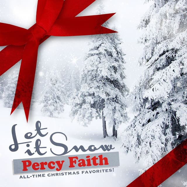 Let It Snow - Percy Faith