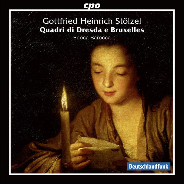 Stolzel: Quadri di Dresda e Bruxelles - Gottfried Heinrich Stölzel