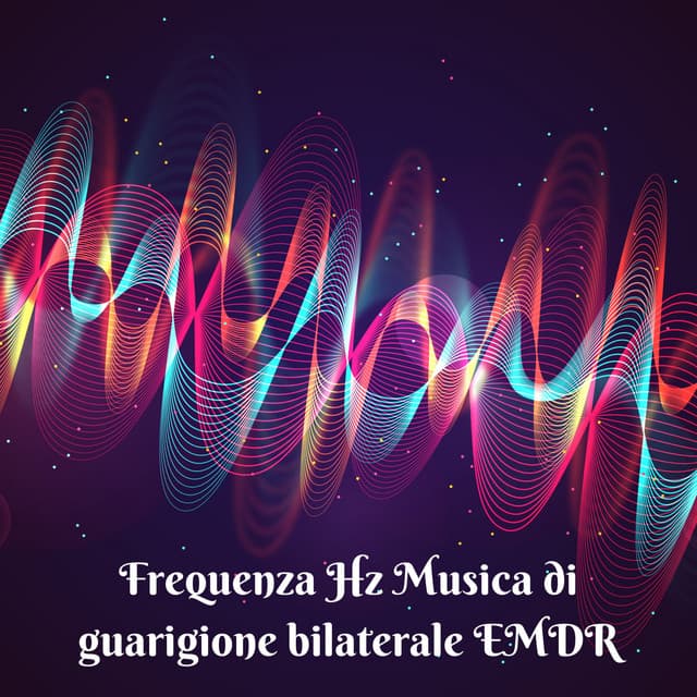 Frequenza Hz: Musica di guarigione bilaterale EMDR - Rilassamento Musica Zona