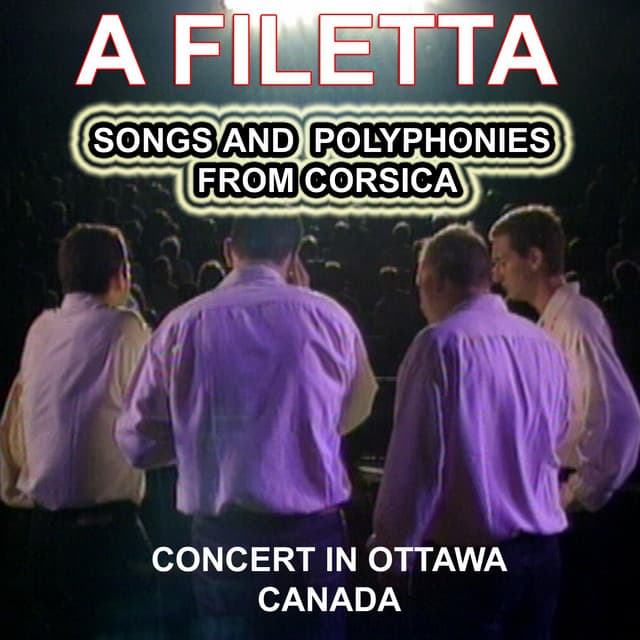 A Filetta - Songs and Polyphonies from Corsica - A Filetta