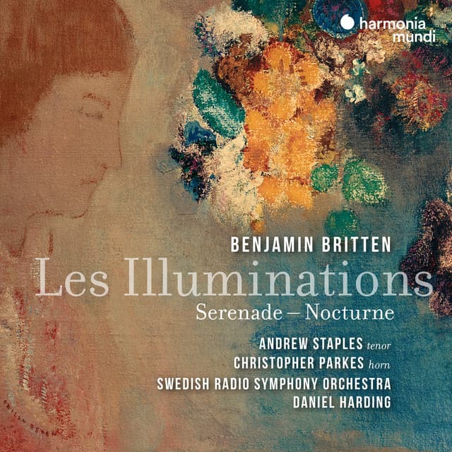 Britten: Les Illuminations. Serenade. Nocturne - Benjamin Britten