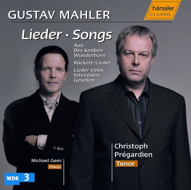 Mahler: Lieder - Gustav Mahler