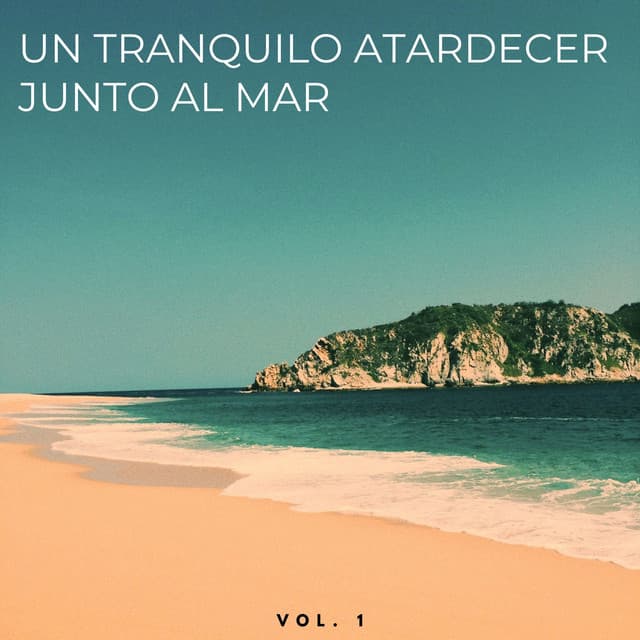 Un Tranquilo Atardecer Junto Al Mar Vol. 1 - Lista de reproducción de Lofi