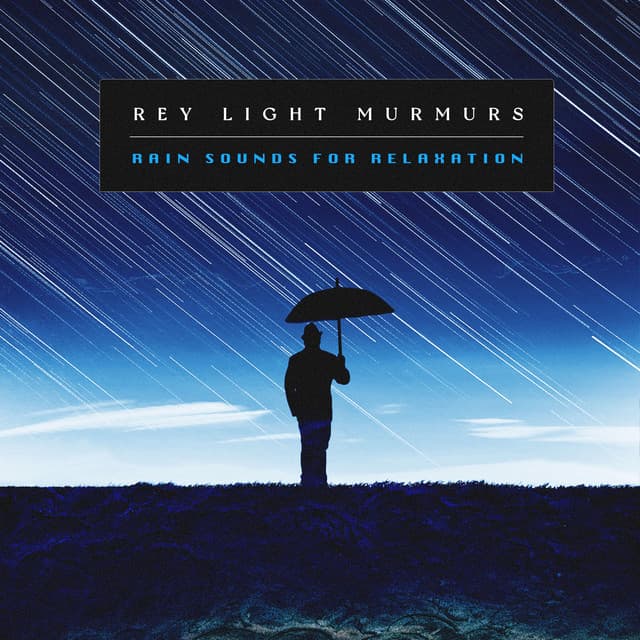 Grey Light Murmurs - Rain Sounds for Relaxation