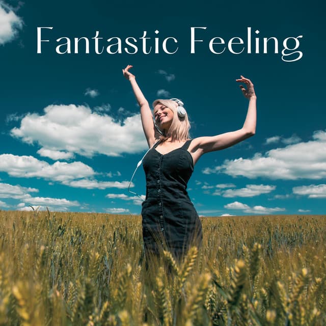 Fantastic Feeling: Smooth Background Jazz for Good Mood - Good Mood Music Academy