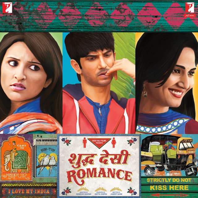 Shuddh Desi Romance - Sachin-Jigar