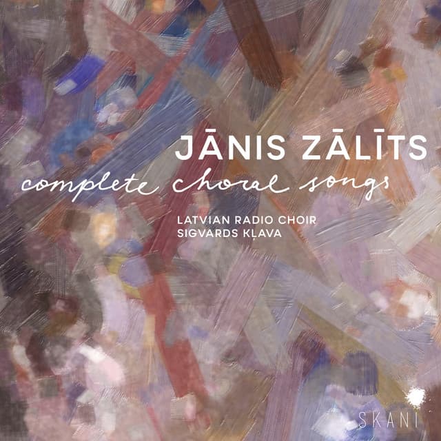 Zālīts: Complete Choral Songs - Jānis Zālīts