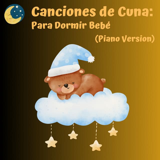 Canciones de cuna de piano para niños - MÚSICA PARA NIÑOS