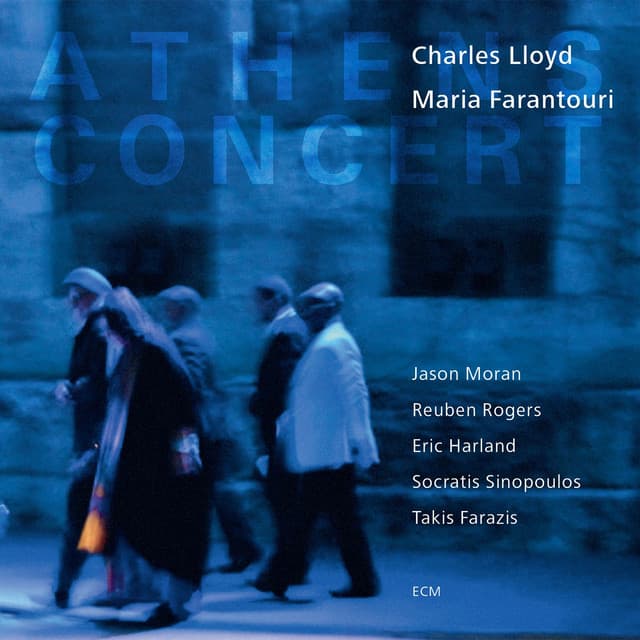 Athens Concert - Charles Lloyd