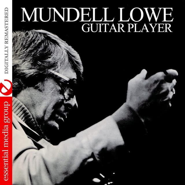 Guitar Player - Mundell Lowe