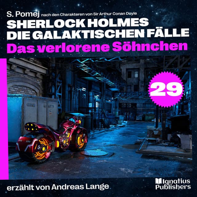 Das verlorene Söhnchen - Sherlock Holmes - Die galaktischen Fälle