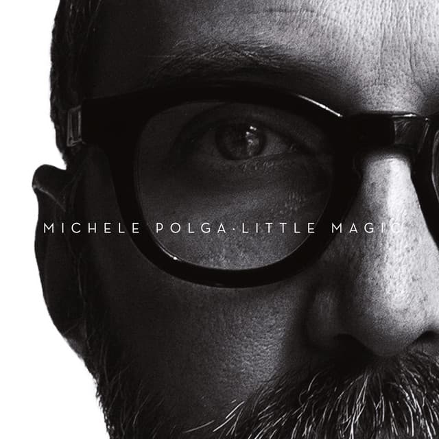Little Magic - Michele Polga