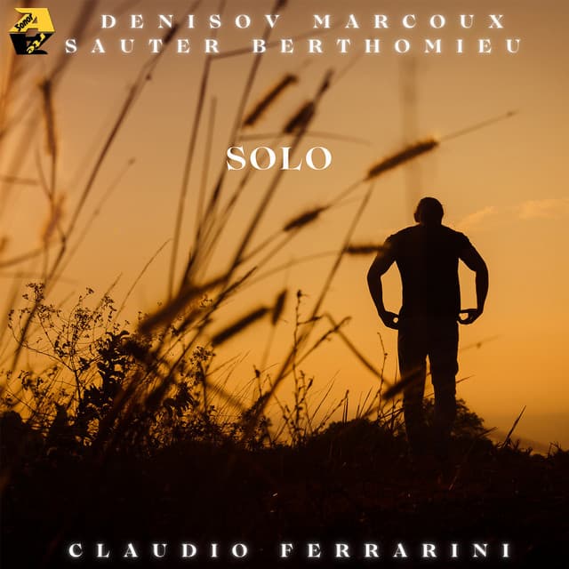 Denisov, Sauter, Berthomieu, Marcoux: Solo - Claudio Ferrarini