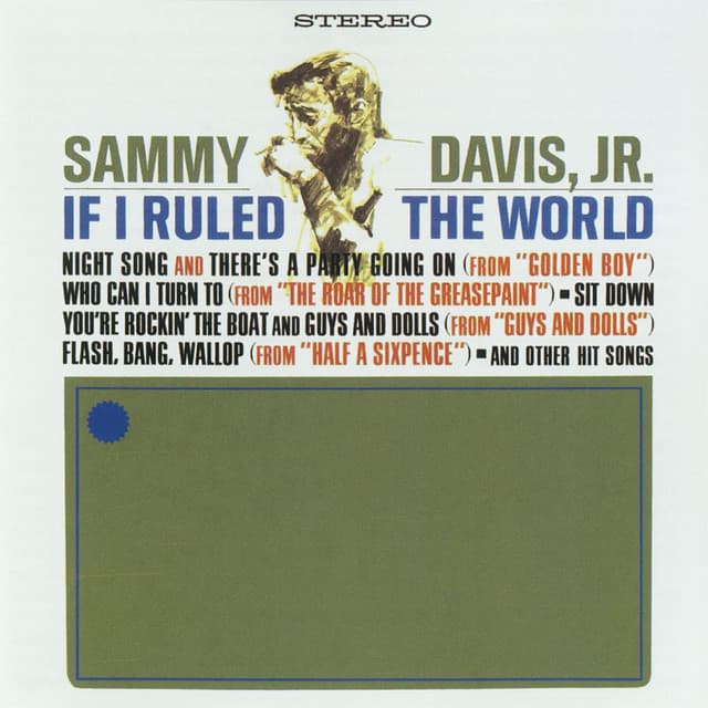 If I Ruled The World - Sammy Davis Jr.