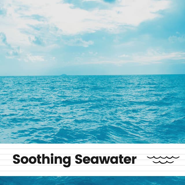 Soothing Seawater - Sounds of Nature Noise