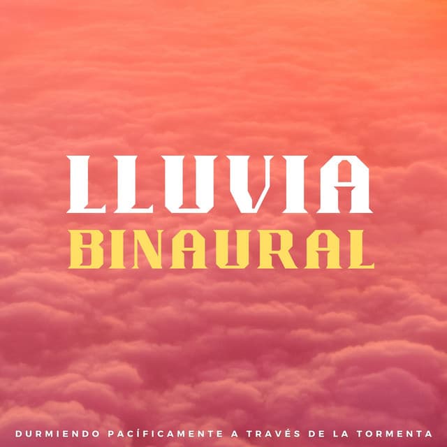 Lluvia Binaural: Durmiendo Pacíficamente A Través De La Tormenta - Sueño binaural Delta Beats