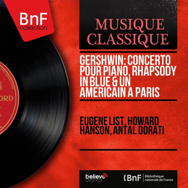 Gershwin: Concerto pour piano, Rhapsody in Blue & Un Américain à Paris - George Gershwin