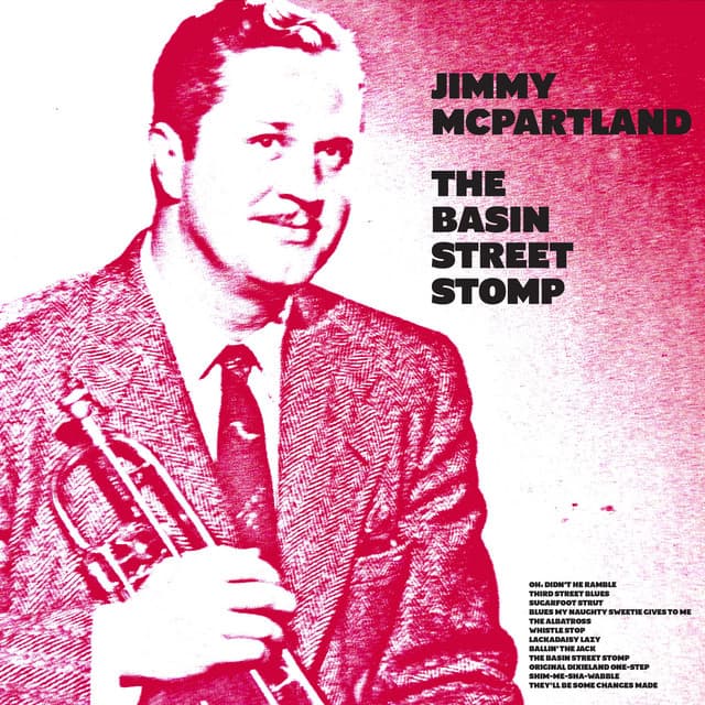 The Basin Street Stomp - Jimmy McPartland