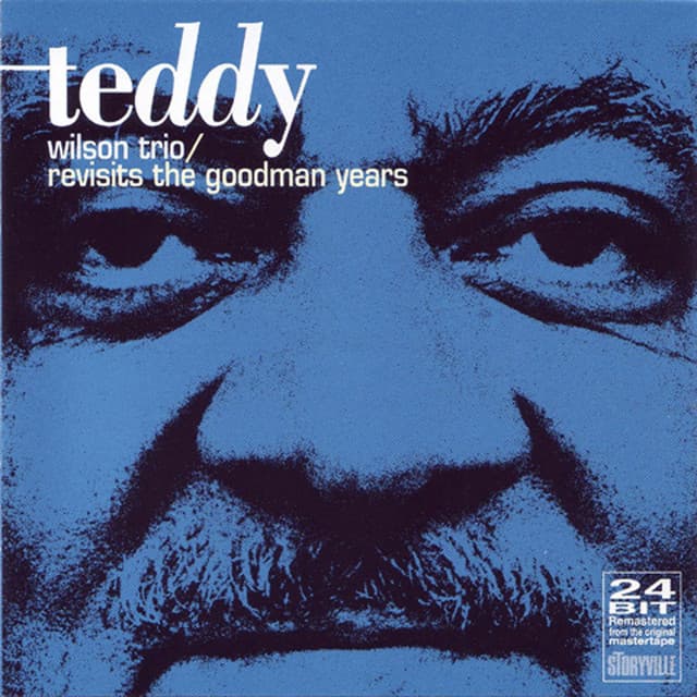 Revisits The Goodman Years - Teddy Wilson