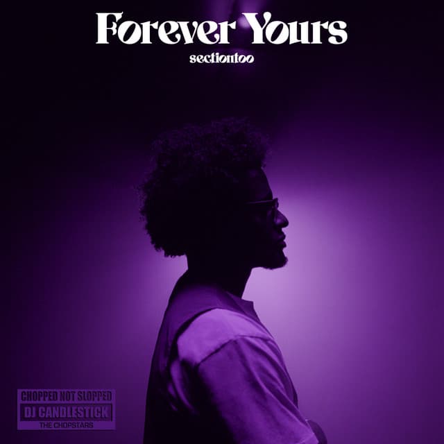 Forever Yours - sectiontoo