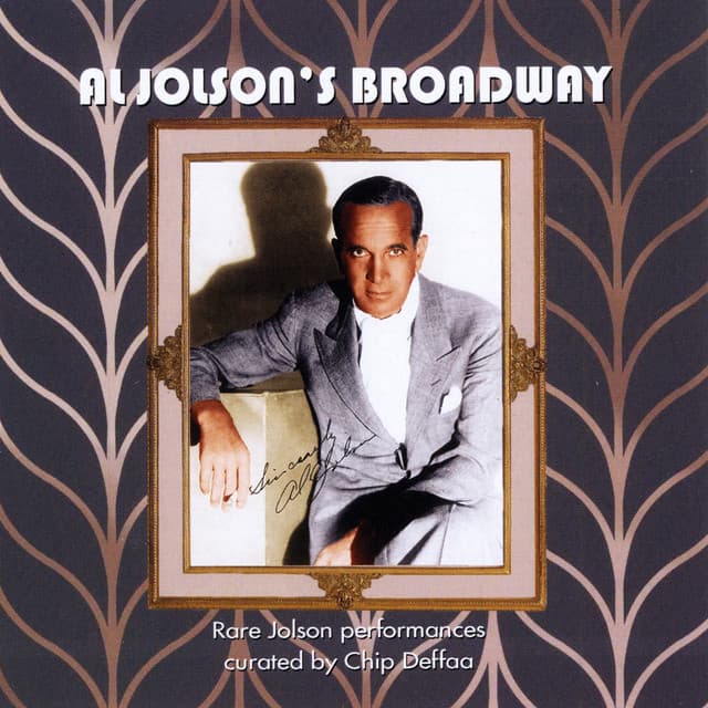Al Jolson's Broadway - Al Jolson