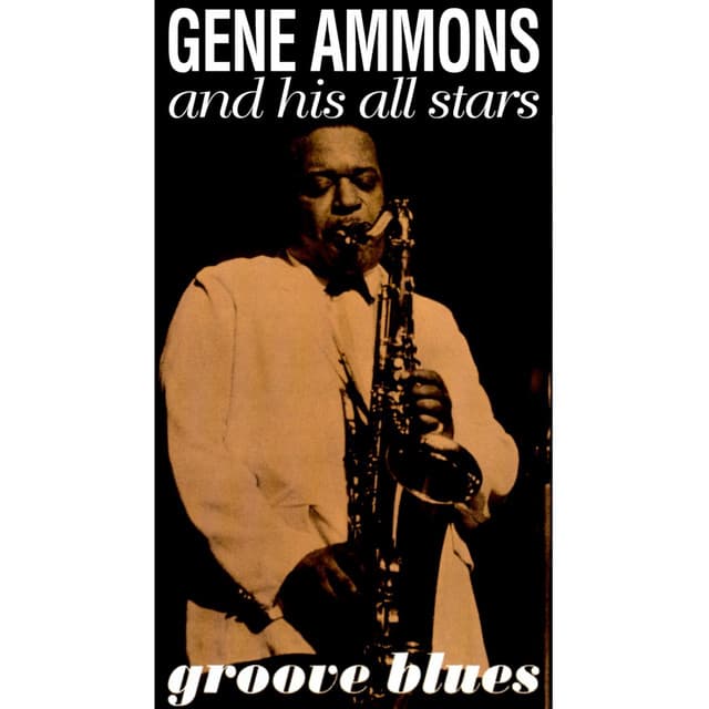 Groove Blues - Gene Ammons