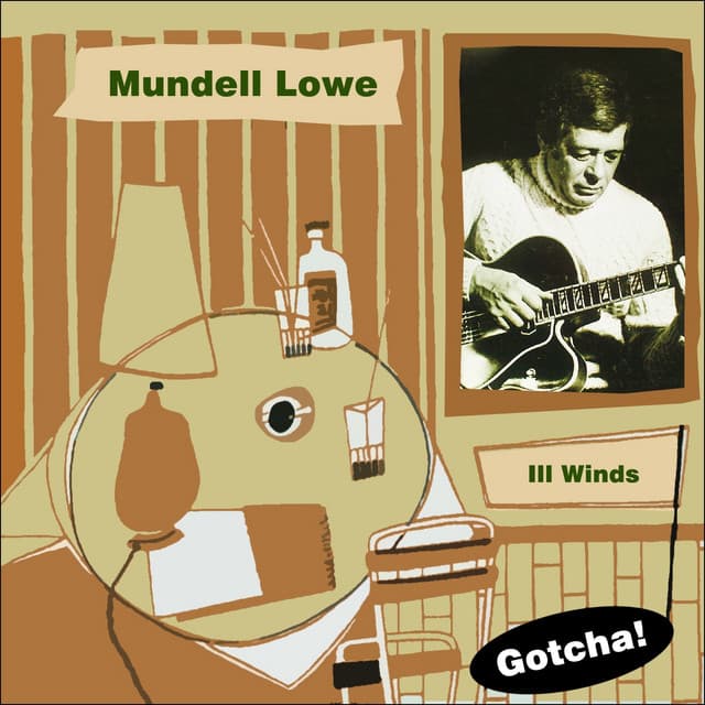 Ill Winds - Mundell Lowe