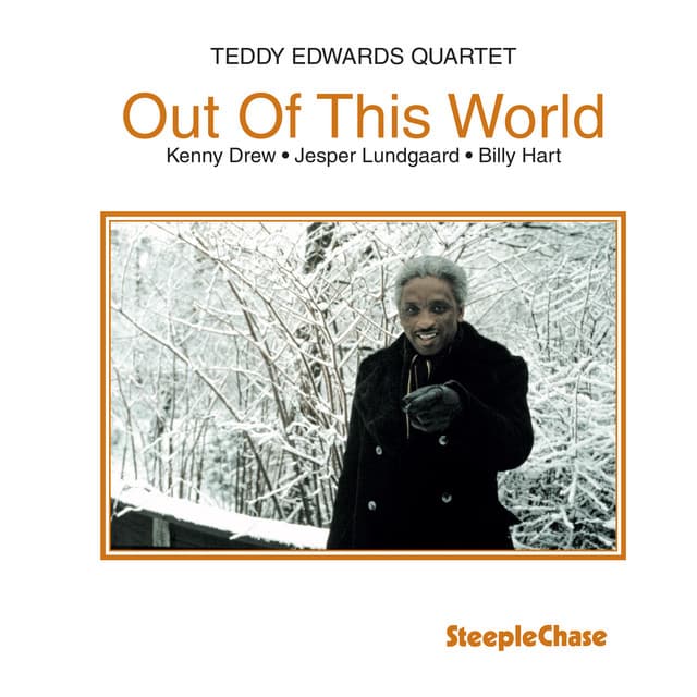 Out of This World - Teddy Edwards