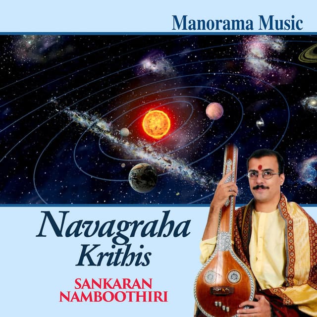 Navagraha Krithis - M. K. Sankaran Namboothiri