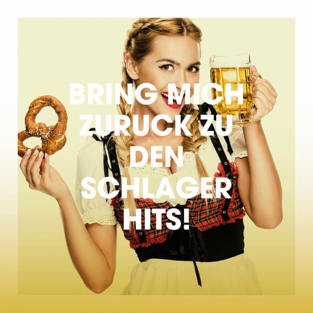 Bring mich zurück zu den Schlager Hits! - Country Folk