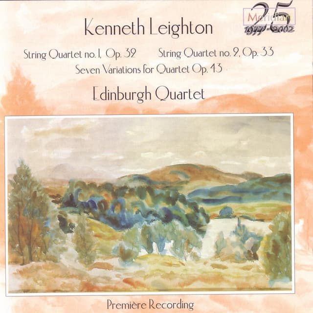 Leighton: Quartets Nos. 1 & 2 / Seven Variations for Quartet, Op. 43 - Kenneth Leighton