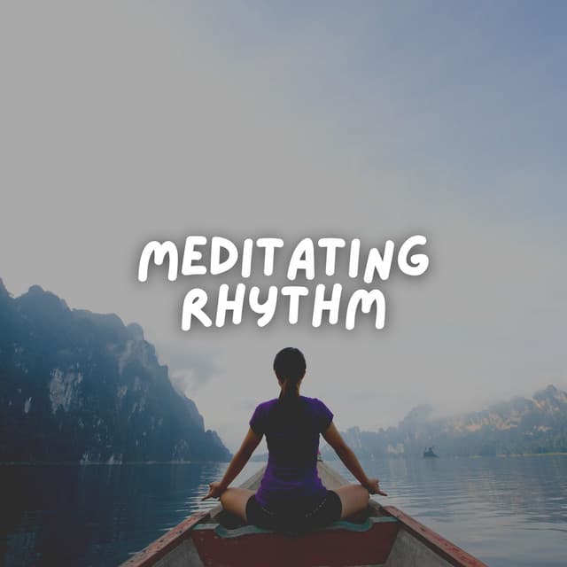 Meditating Rhythm - Yoga Music