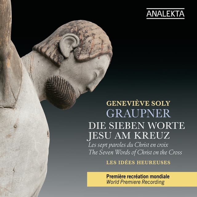 Graupner: The Seven Words of Christ on the Cross - Christoph Graupner