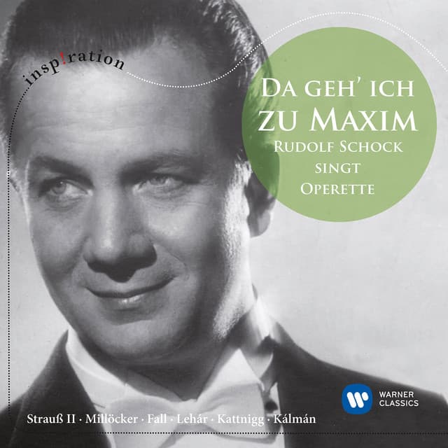 "Da geh' ich zu Maxim ..." - Rudolf Schock singt Operette - Rudolf Schock
