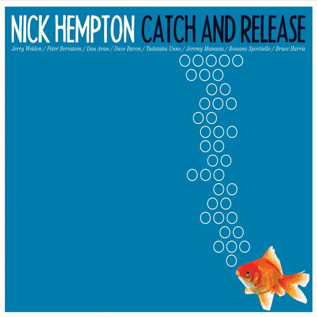 Catch and Release - Nick Hempton